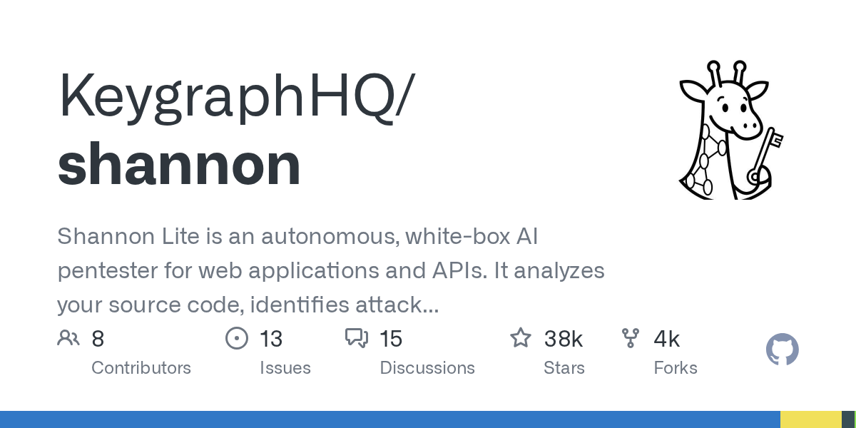 Shannon Lite：面向Web应用与API的自主白盒AI渗透测试工具正式发布