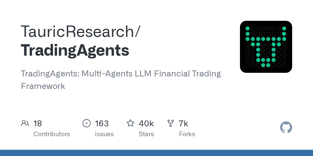 TradingAgents: A New Multi-Agent LLM Framework for Financial Trading Developed by TauricResearch