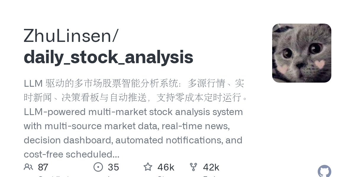 LLM-Driven Stock Analysis: Exploring the ZhuLinsen Daily Stock Analysis System for Multi-Market Intelligence