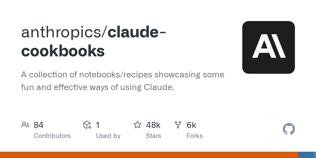 Anthropic 发布 Claude Cookbooks：开发者构建高效 AI 应用的实战指南
