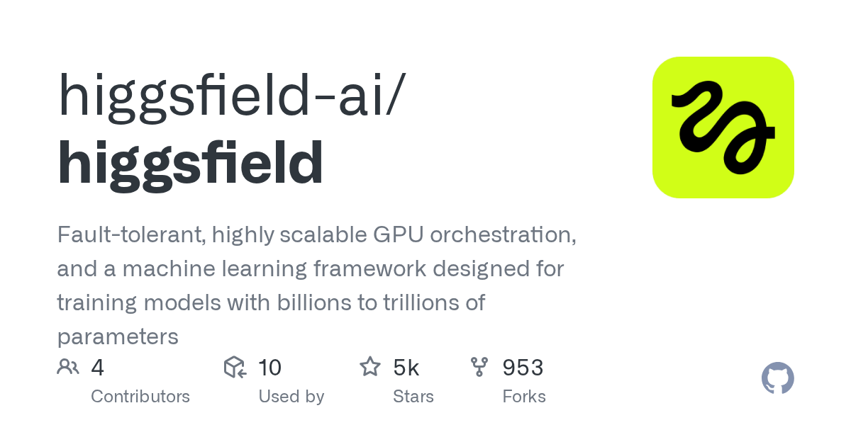 Higgsfield Launches Fault-Tolerant GPU Orchestration Framework to Simplify Multi-Node Training for Trillion-Parameter AI Models