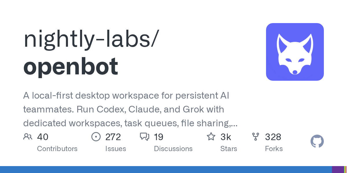 OpenBot by nightly-labs: Local-First Desktop Workspace Enabling Multi-Agent Collaboration with Claude, Codex, and Grok