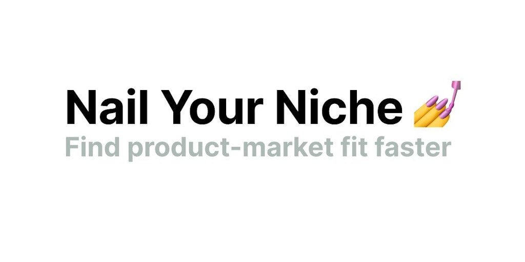 Nail Your Niche