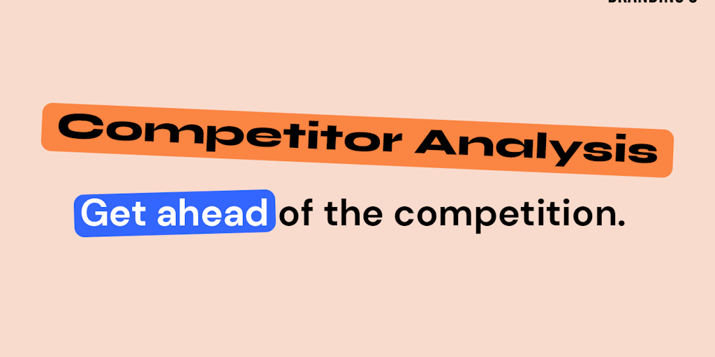 Competitor Analysis