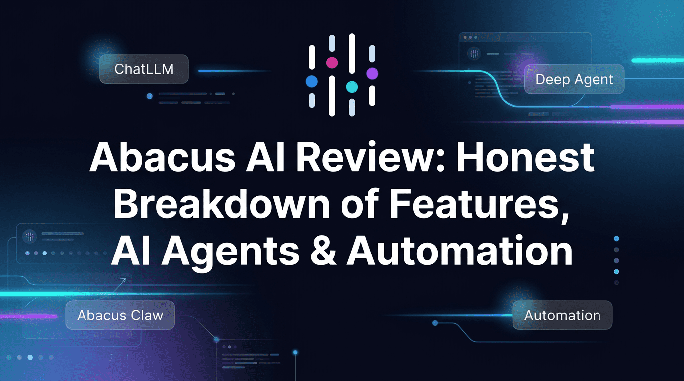 Comprehensive Abacus AI Review: Exploring ChatLLM, AI Agents, Automation, and Advanced App Building Capabilities